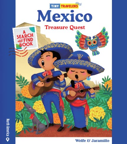 Kids books with Latino authors - Tiny Travelers Mexico Treasure Quest book cover